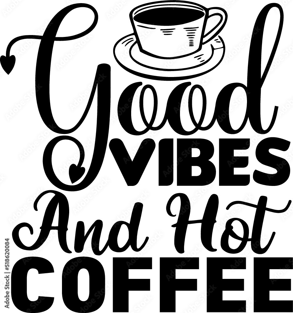 Coffee svg design cut files Coffee svg design cut files