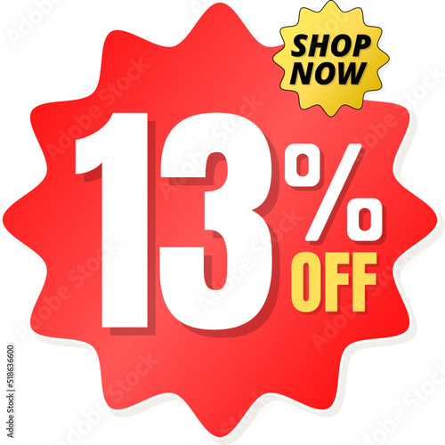 13% percent off(offer), shop now, red and yellow 3D super discount sticker, sale. vector illustration, Thirteen 