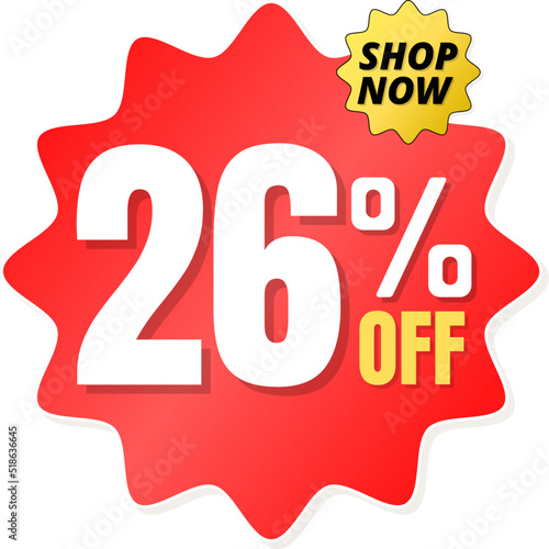26% percent off(offer), shop now, red and yellow 3D super discount sticker, sale. vector illustration, Twenty-six
