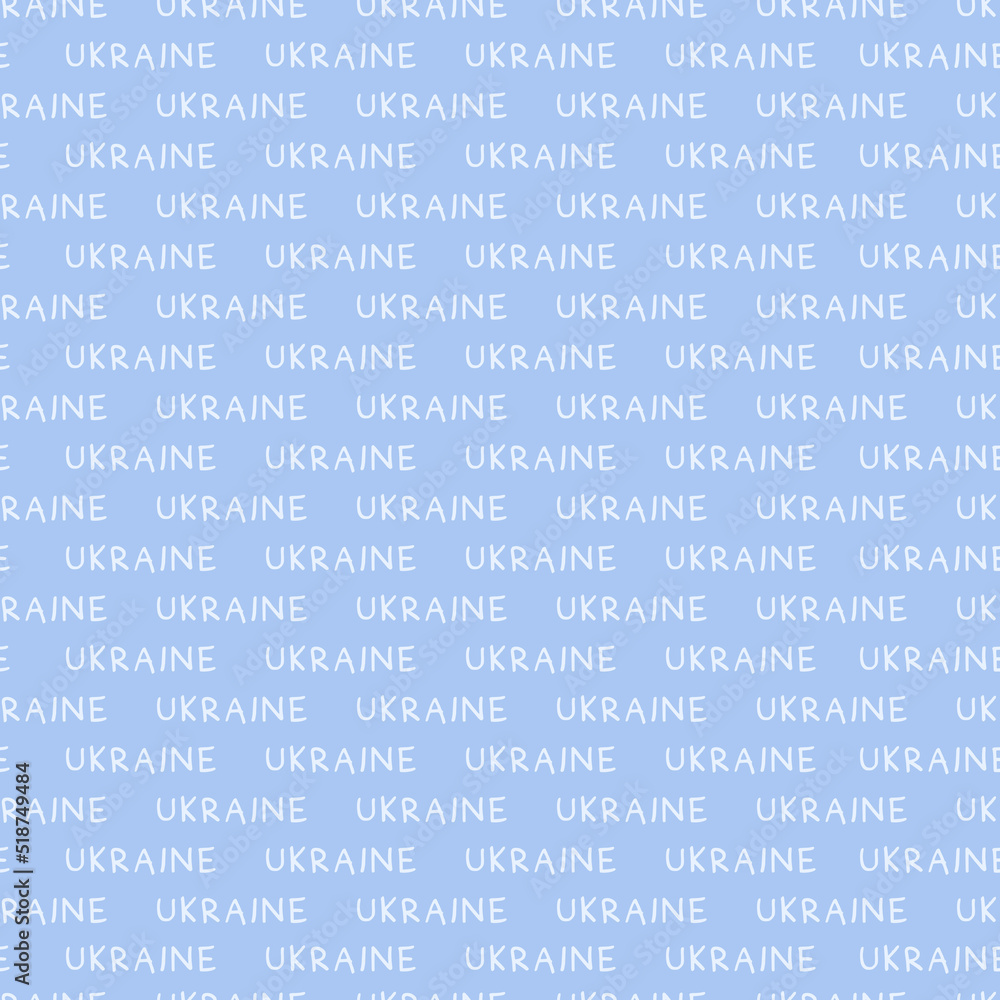 Ukraine word seamless pattern Ukraine word seamless pattern