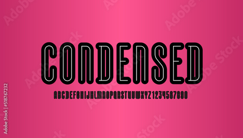 Condensed black font, rounded high alphabet, long bold letters and numbers