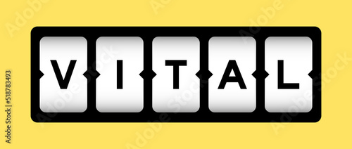 Black color in word vital on slot banner with yellow color background