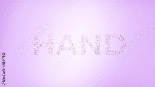 Word hand printed on the wet glass on violet background | hand moisturizer commercial