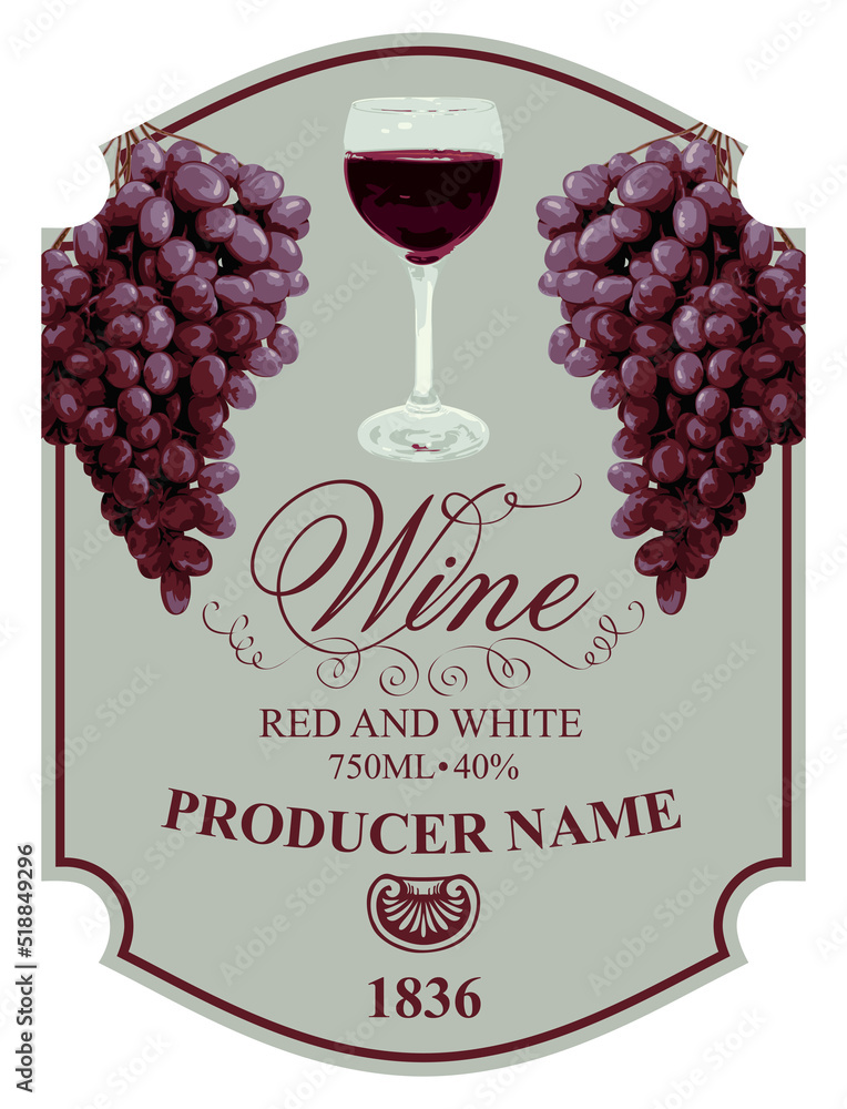 Beautiful wine label with bunches of ripe grapes and a full glass of