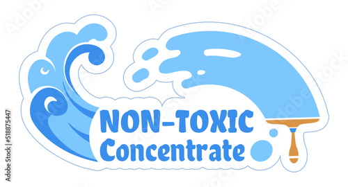 Non toxic concentrate for cleaning at home vector