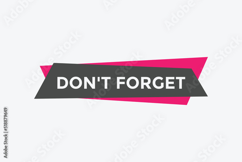 Don’t forget Colorful label sign template. Don’t forget symbol web banner. 
