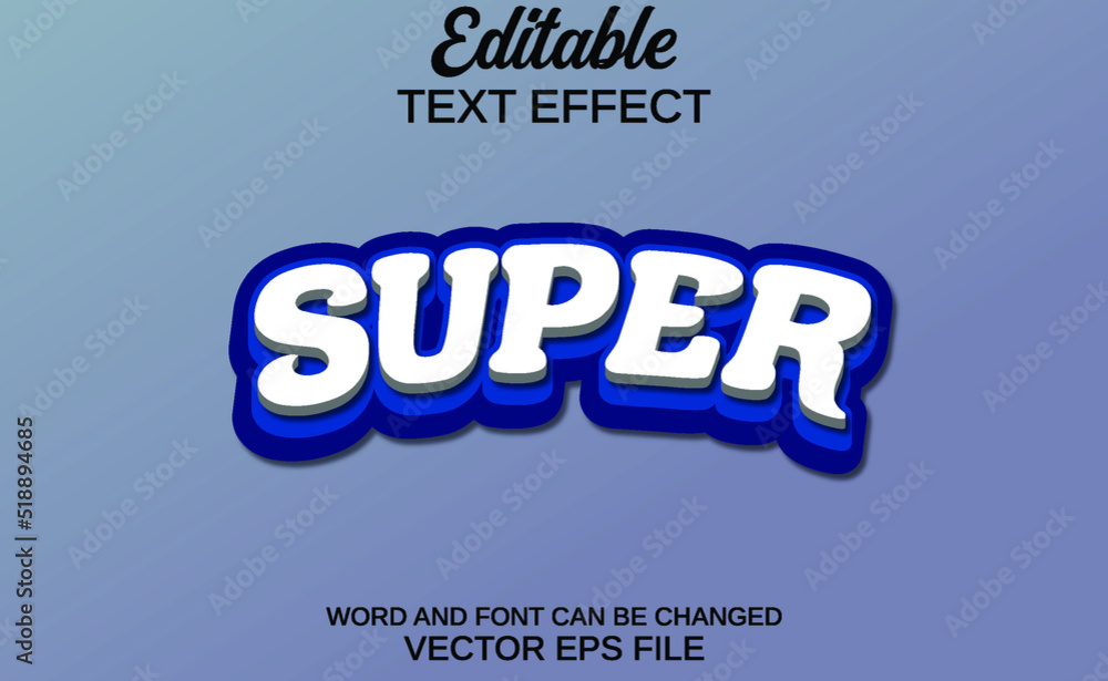 editable text effect super