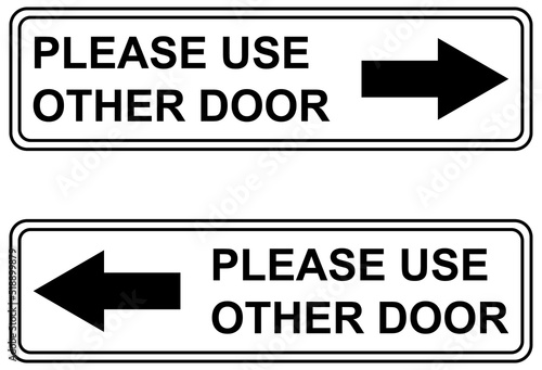 Set of Please use other door graphic icon, information label, notice text direction vector illustration