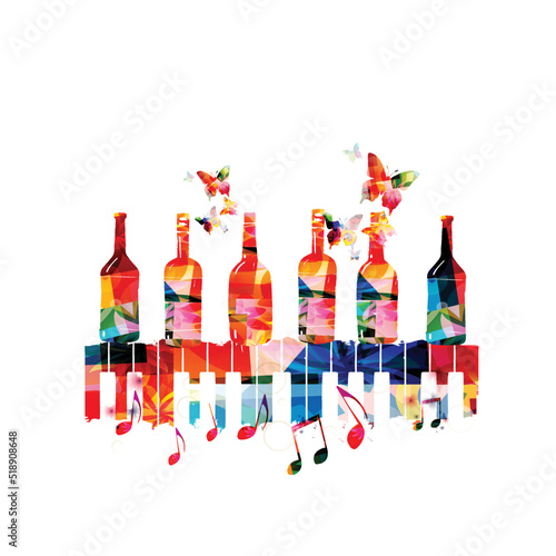  Colorful glass bottles with piano keyboard and musical notes vector illustration. Party flyer, wine tasting event, wine festival, celebration, restaurant poster, invitation card, menu	