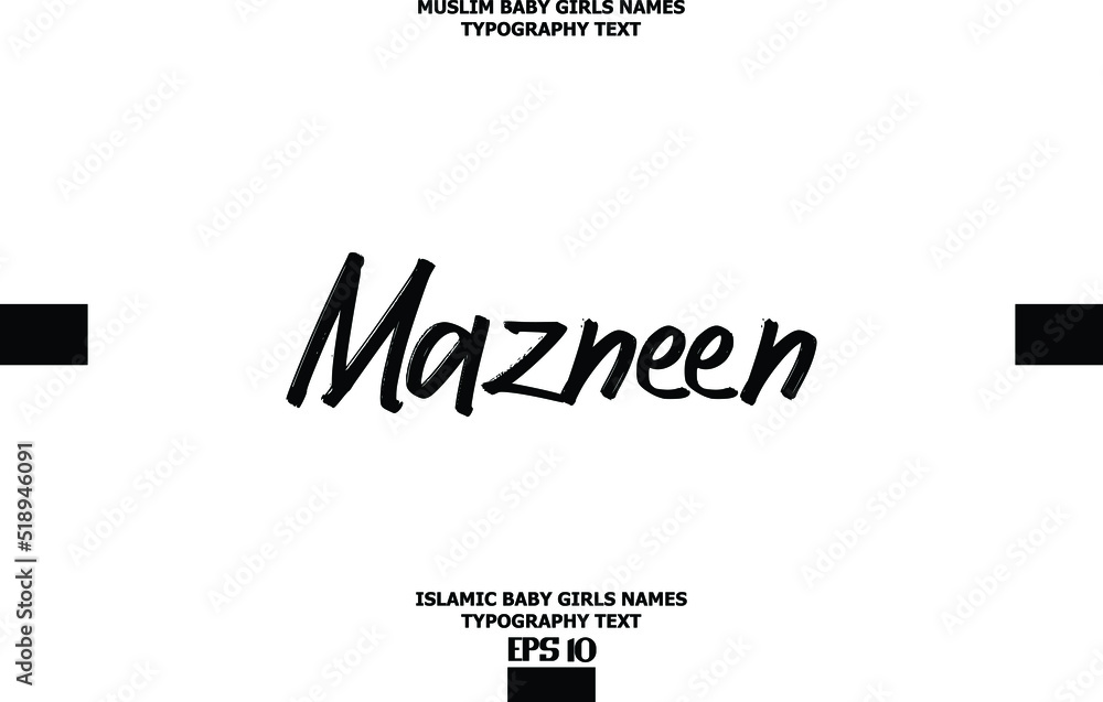 Mazneen Typography Text Girl Baby Arabic Name Mazneen Typography Text Girl Baby Arabic Name
