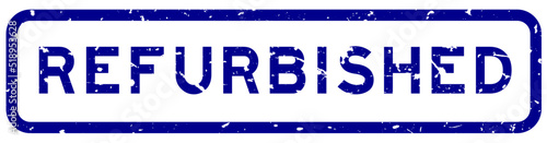 Grunge blue refurbished word square rubber seal stamp on white background