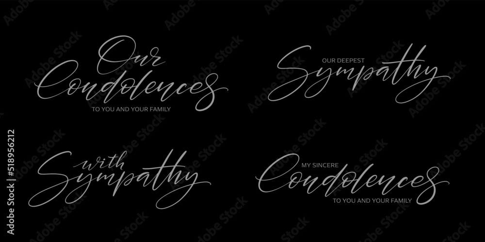 Condolences card set. Handwritten modern lwttering on black background. Condolence messages. Condolences card set. Handwritten modern lwttering on black background. Condolence messages.