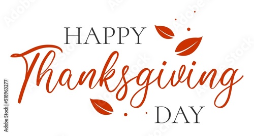 Happy thanksgiving day autumn . Hand drawn text lettering. Vector illustration. Script. Calligraphic design for print greetings card, shirt, banner, poster. Colorful fall