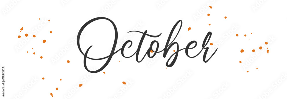 October Autumn word on white background. Hand drawn Calligraphy lettering Vector illustration - obrazy, fototapety, plakaty 
