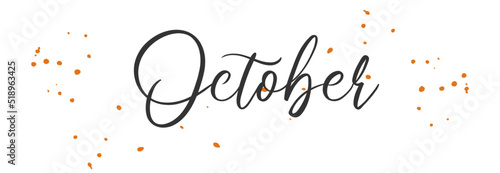 October Autumn word on white background. Hand drawn Calligraphy lettering Vector illustration
