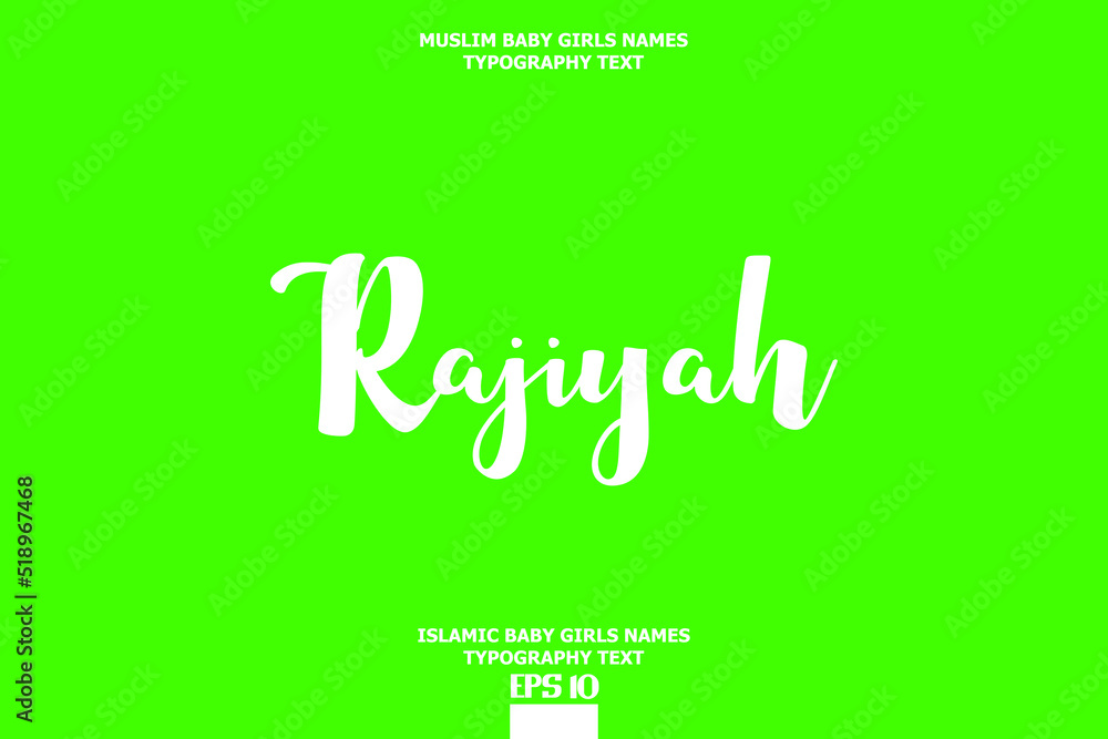 Rajiyah Baby Girl Islamic Name Bold Text Typography Rajiyah Baby Girl Islamic Name Bold Text Typography