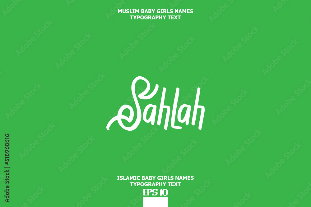 Arabic Girl Name Sahlah Text Lettering Vector Sign Arabic Girl Name Sahlah Text Lettering Vector Sign