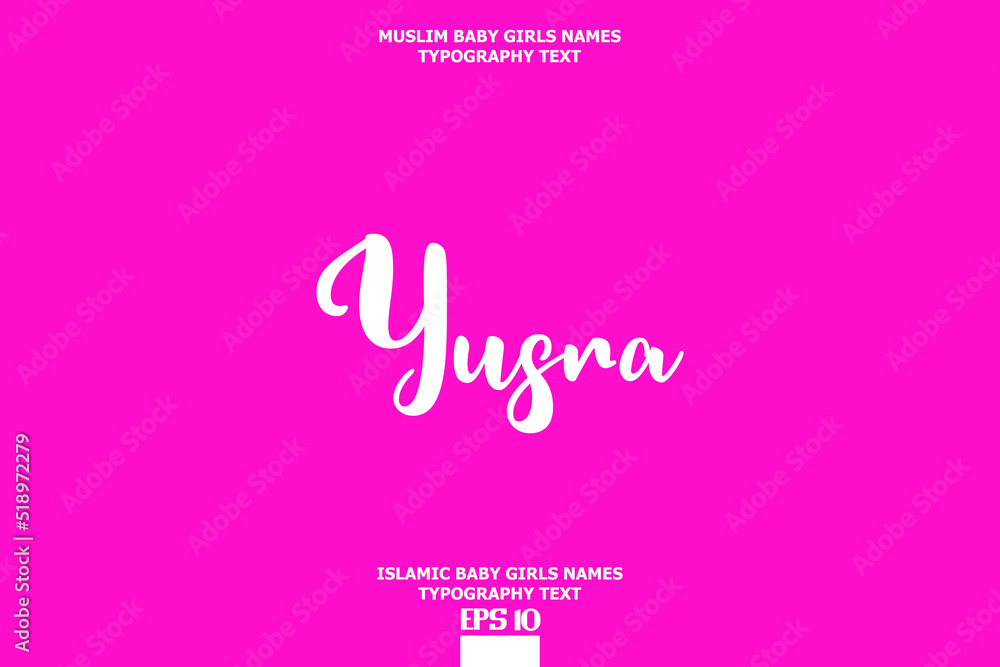 Islamic Female Name Yusra Calligraphy Text