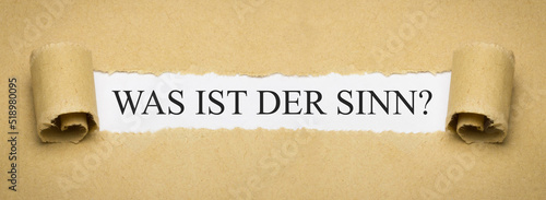 Was ist der Sinn?