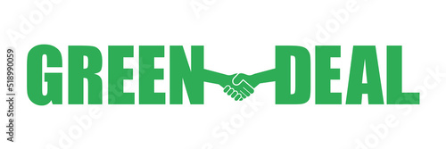 Green Deal - european environmental and ecological agreement, treaty and contract about climate, ecology and environment. Vector illustration isolated on white.