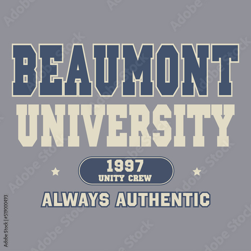 Beaumont T Shirt.Can be used for t-shirt print, fashion print design. t-shirt design