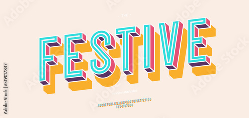 Vector festive font 3d bold colorful style modern typography for infographics, motion graphics, video, promotion, decoration, logotype, party poster, t shirt, book, animation, banner, game, printing