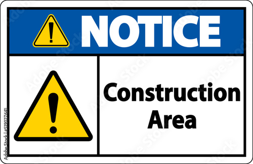 Notice Construction Area Symbol Sign On White Background