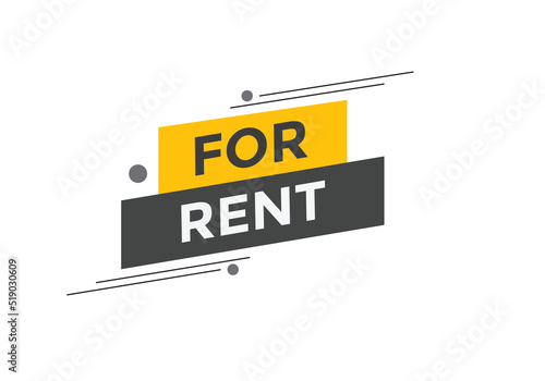 For rent button. For rent speech bubble. sign icon label. 