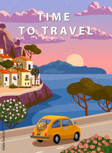 Time To Travel Italy, mediterranean romantic landscape, mountains, seaside town, sea. Retro poster travel © hadeev