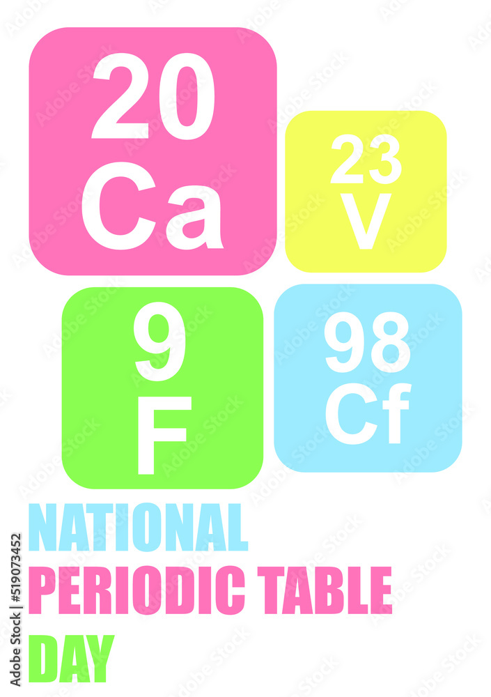National periodic table day celebration symbol vector National periodic table day celebration symbol vector