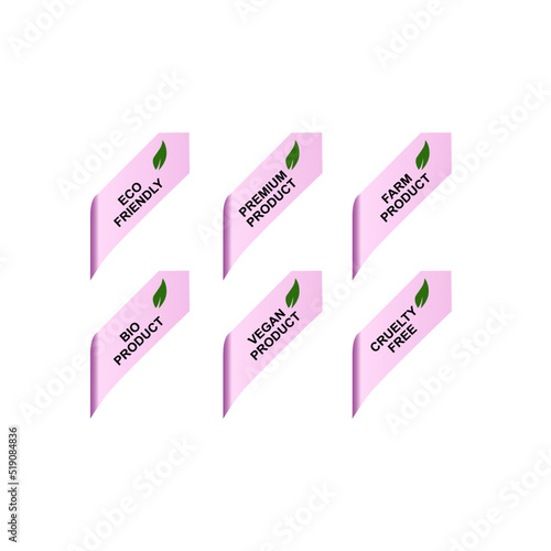 ECO FRIENDLY, PREMIUM PRODUCT, FARM PRODUCT, BIO PRODUCT, VEGAN PRODUCT, CRUELTY FREE PRODUCT BADGES ISOLATED ON WHITE