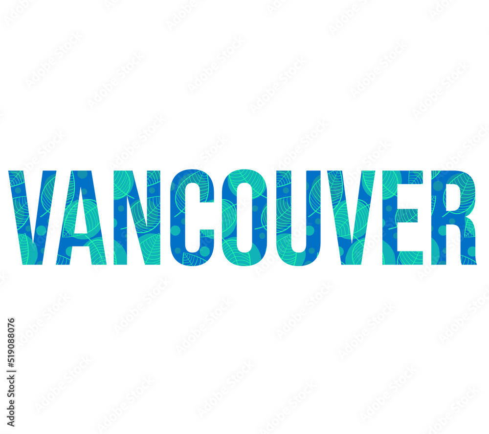 Vancouver city name with cute cartoon leaves pattern Vancouver city name with cute cartoon leaves pattern