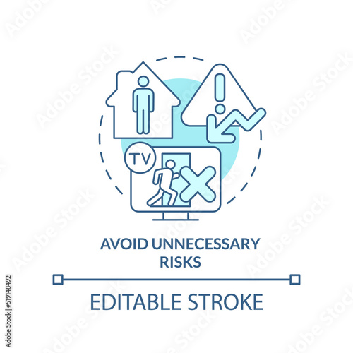 Avoid unnecessary risks turquoise concept icon. Emergency preparedness tip abstract idea thin line illustration. Isolated outline drawing. Editable stroke. Arial, Myriad Pro-Bold fonts used