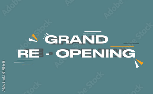 Vector illustration of opening or reopening, new shop background, etc. Banner templates, design elements for opening or reopening events
