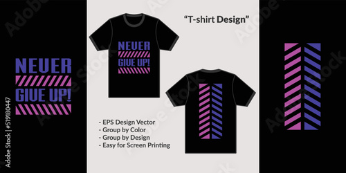 Never give up streetwear theme typography design for premium tshirt vector clothing merchandise