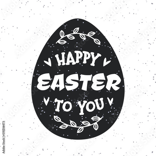 Easter egg with holiday sign Happy easter to you on white background for greeting card, promotion, party poster, decoration, banner sale, stamp, label, tag, special offer. Vector Illustration