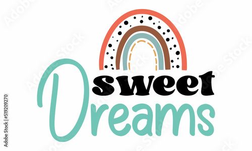 Sweet Dreams Retro SVG Design.