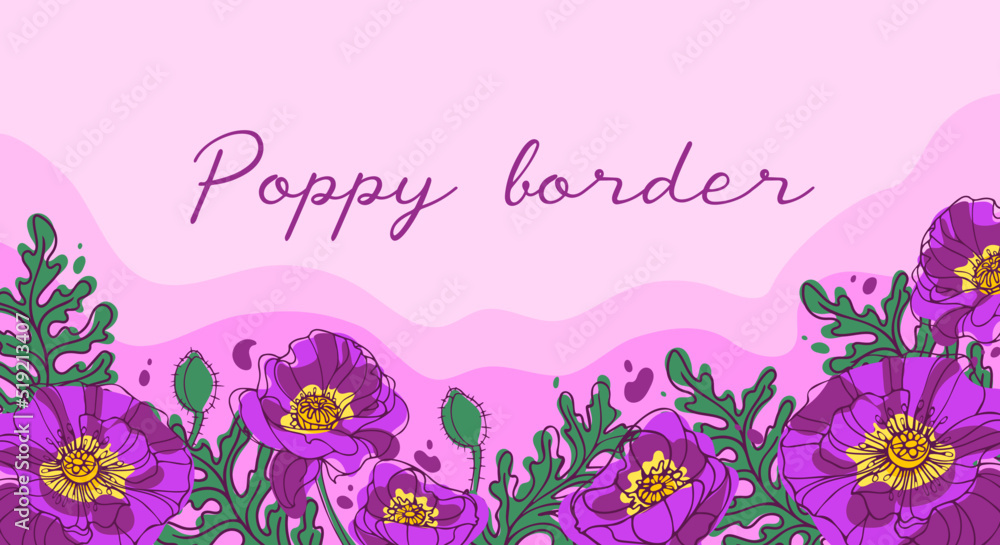 Horizontal border with bright blooming poppies. In pink and green colors. Botanical illustration for background, cards, website, posters, flyers