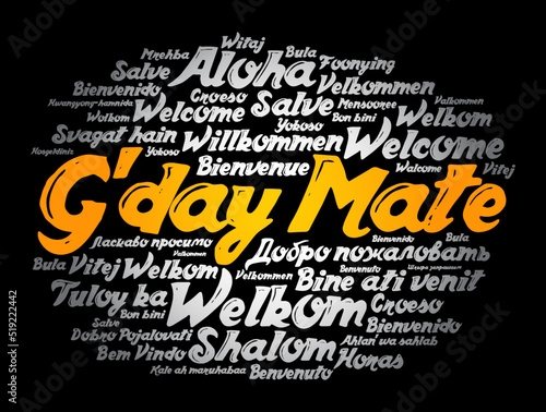 G'day Mate (Welcome in Australian) word cloud in different languages, conceptual background