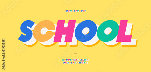 Vector school font 3d bold color style modern typography for poster, event decoration, motion, video, game, t shirt, book, banner. Cool typeface. Trendy alphabet. 10 eps