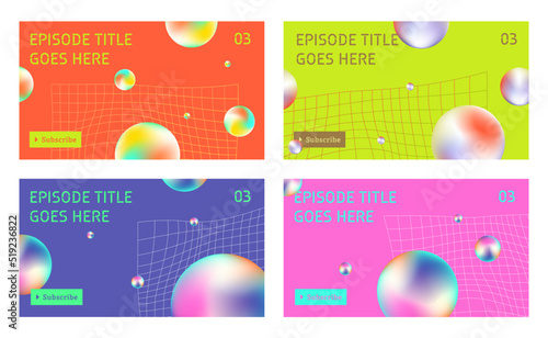 Youtube channel video thumbnail template set of four, social media graphic resources. Fashion trendy abstract acid graphics style background with placeholder texts.