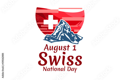 August 1, Swiss national day vector illustration. Suitable for greeting card, poster and banner.