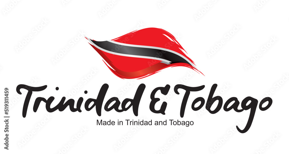 Made in Trinidad and Tobago new handwritten flag ribbon typography lettering logo label banner Made in Trinidad and Tobago new handwritten flag ribbon typography lettering logo label banner