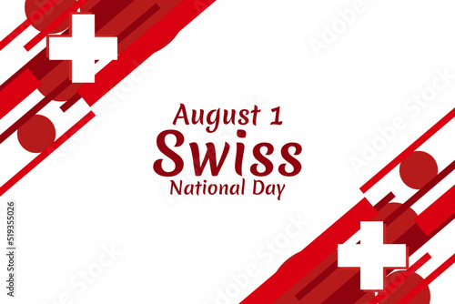 August 1, Swiss national day vector illustration. Suitable for greeting card, poster and banner.
