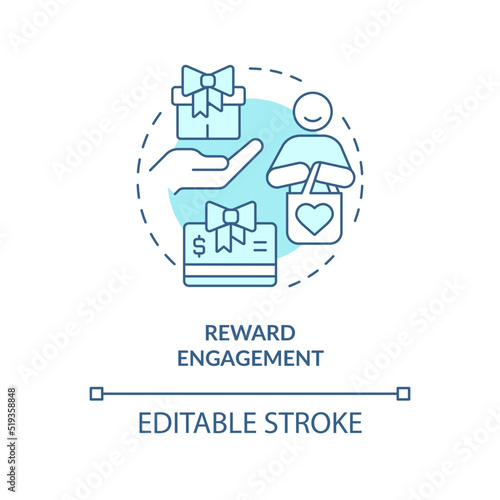 Reward engagement turquoise concept icon. Loyalty program. Client engagement strategy abstract idea thin line illustration. Isolated outline drawing. Editable stroke. Arial  Myriad Pro-Bold fonts used