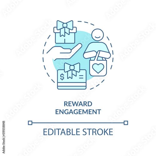 Reward engagement turquoise concept icon. Loyalty program. Client engagement strategy abstract idea thin line illustration. Isolated outline drawing. Editable stroke. Arial, Myriad Pro-Bold fonts used