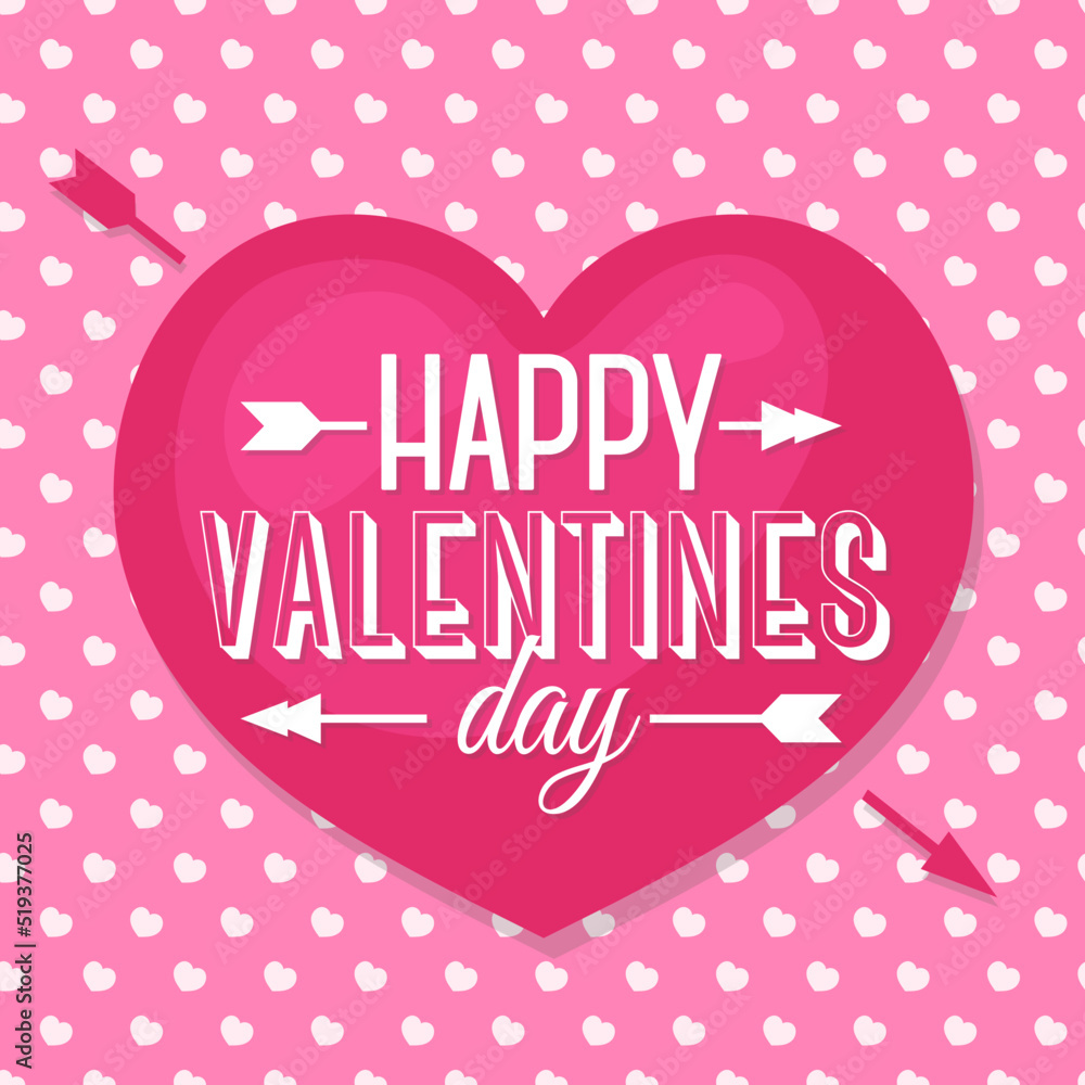 Happy Valentines day card with lovely typography congratulation and arrows on cute heart background. Holiday decoration element. Vector illustration