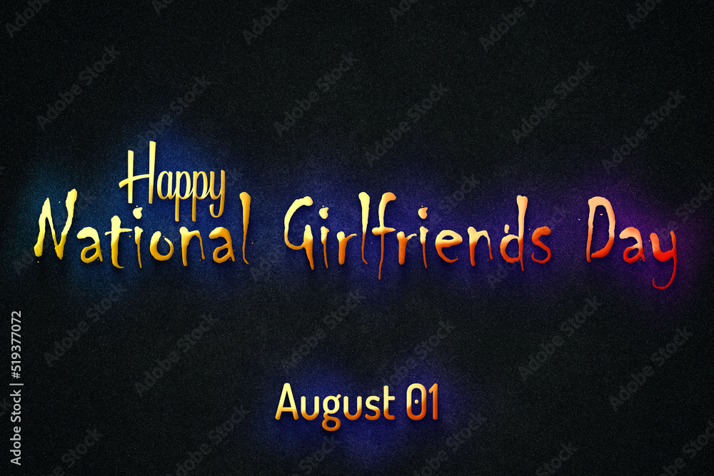 Fototapeta premium Happy National Girlfriends Day, august 01, Empty space for text, Copy space right Text Effect