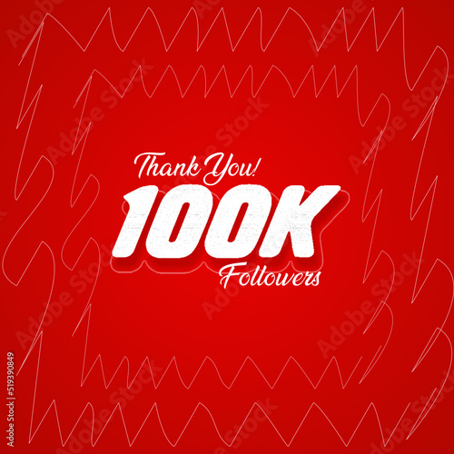 100K followers thank you card. Celebration 100000 subscribers banner. Template for social media
