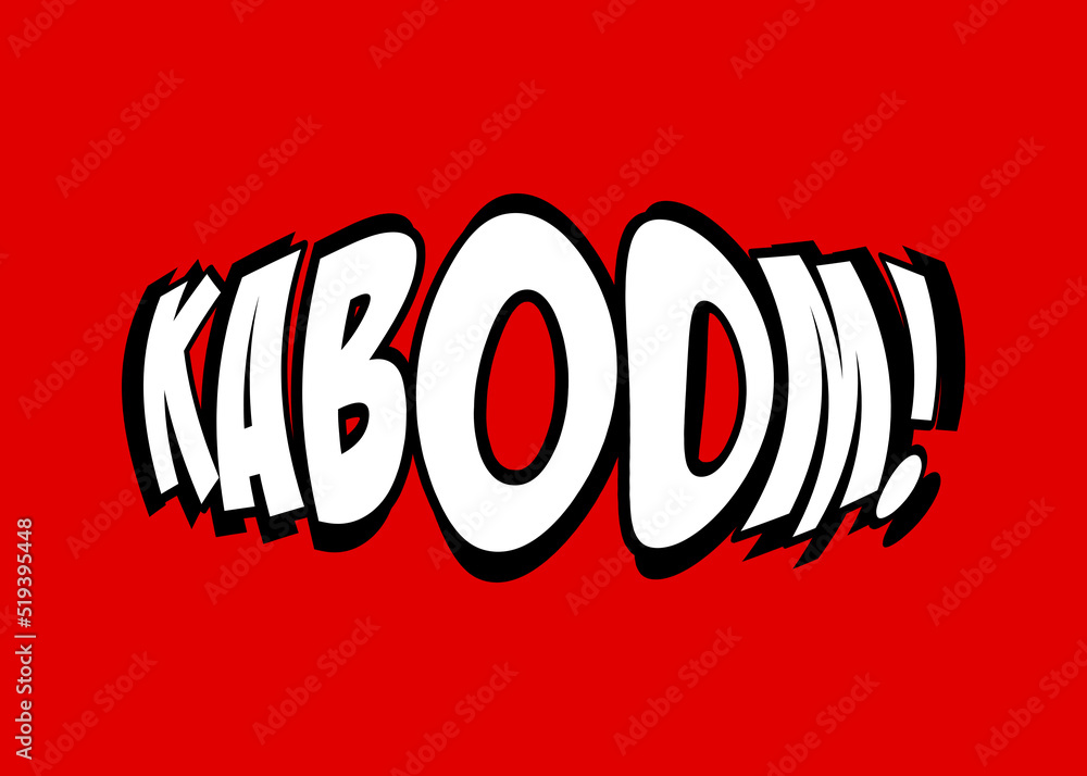A deformed (punched) comic strip speech cartoon with the word Kaboom ...